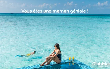 Maman formidable Club Med